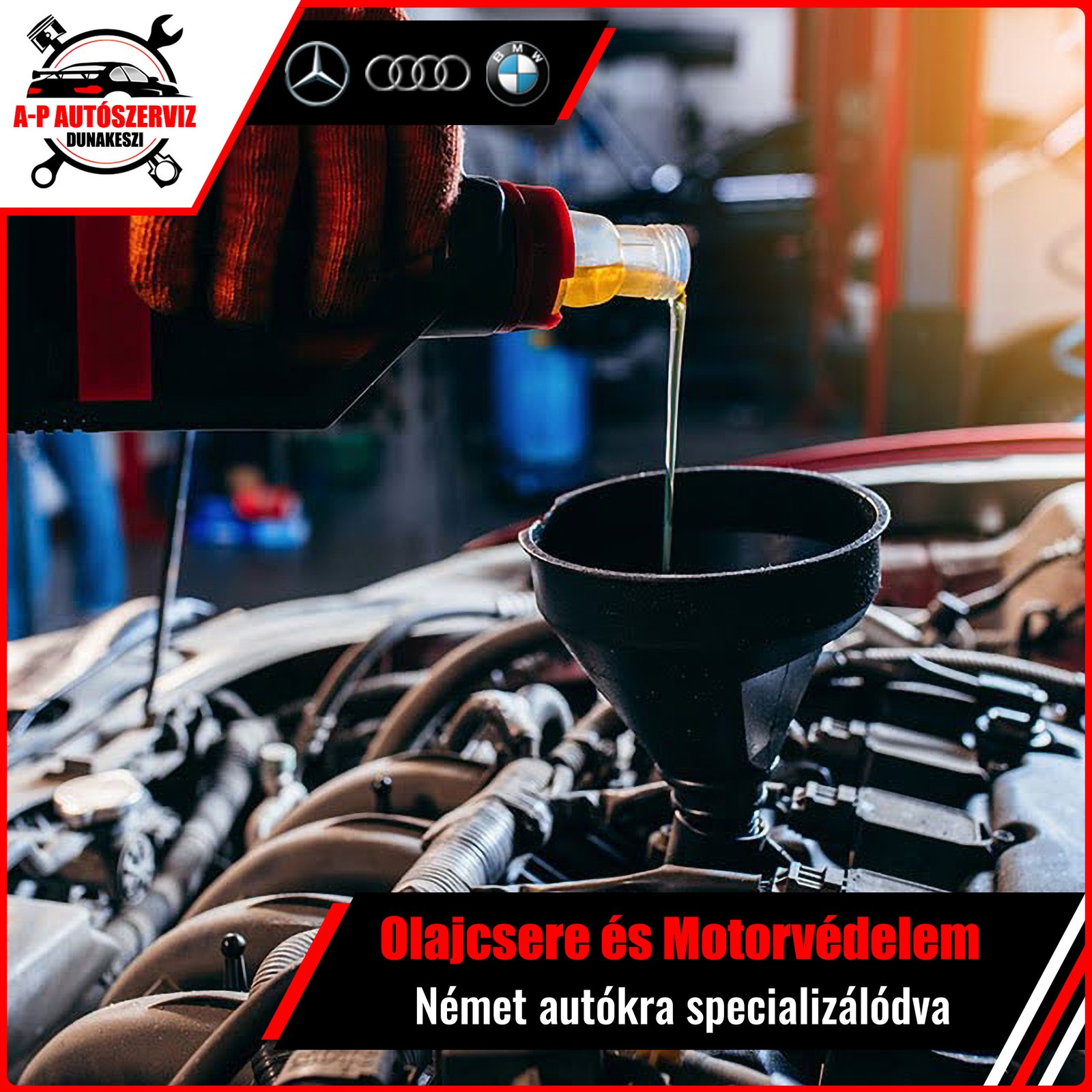 Olajcsere és Motorvédelem Német Prémium Autókhoz